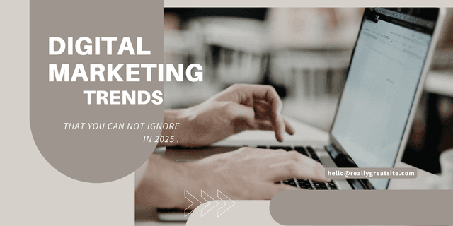 Top 10 Digital Marketing Trends in 2025 That You Can't Ignore